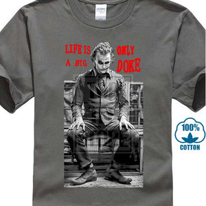 Joker Life Is A Big Joker T Shirt